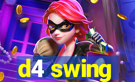 d4 swing